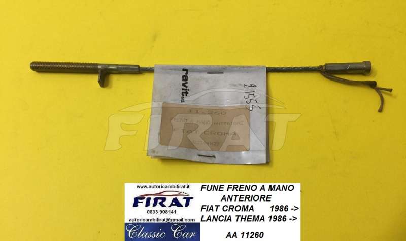 FUNE FRENO A MANO FIAT CROMA LANCIA THEMA - 164 (11260)